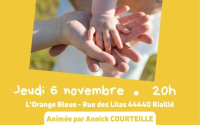 Soirée d’échanges « Quand le couple devient parents » animée par Annik COURTEILLE BARRAU, le 06 novembre 2025